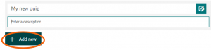 Quiz in MS Forms with Add New button highlighted